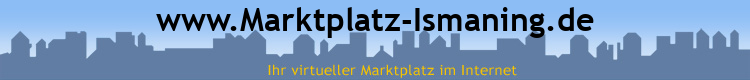 www.Marktplatz-Ismaning.de